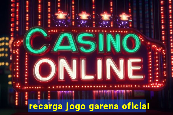 recarga jogo garena oficial